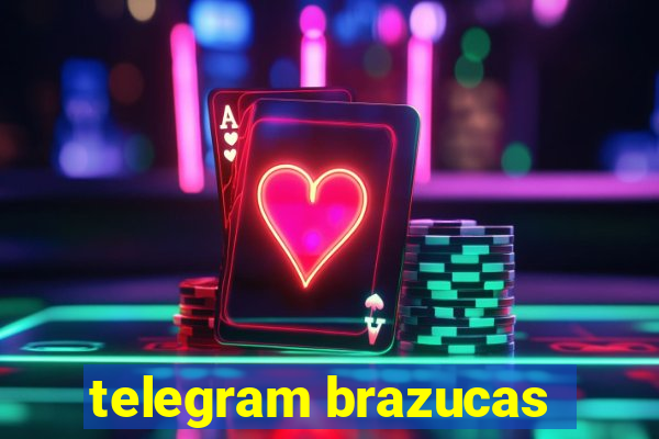 telegram brazucas